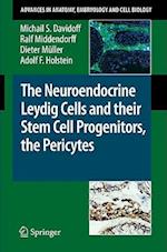 The Neuroendocrine Leydig Cells and their Stem Cell Progenitors, the Pericytes