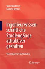 Ingenieurwissenschaftliche Studiengänge attraktiver gestalten