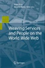 Weaving Services and People on the World Wide Web