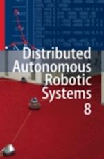 Distributed Autonomous Robotic Systems 8