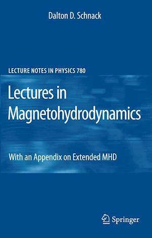 Lectures in Magnetohydrodynamics
