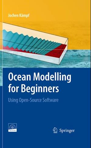 Ocean Modelling for Beginners