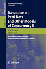 Transactions on Petri Nets and Other Models of Concurrency II