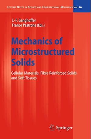 Mechanics of Microstructured Solids