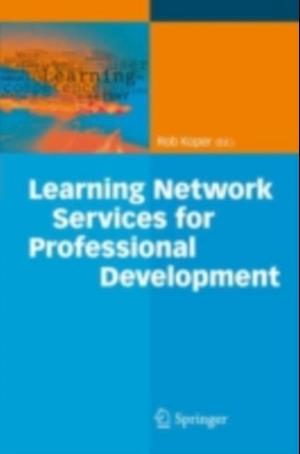 Learning Network Services for Professional Development