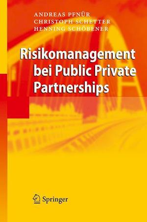 Risikomanagement Bei Public Private Partnerships