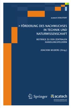 Förderung des Nachwuchses in Technik und Naturwissenschaft