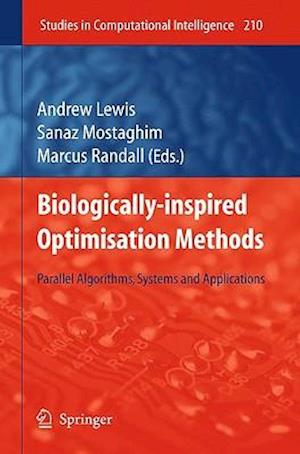 Biologically-Inspired Optimisation Methods