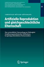 Artifizielle Reproduktion und gleichgeschlechtliche Elternschaft