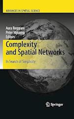 Complexity and Spatial Networks