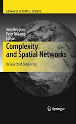 Complexity and Spatial Networks