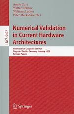 Numerical Validation in Current Hardware Architectures
