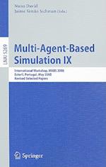 Multi-Agent-Based Simulation IX