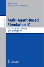 Multi-Agent-Based Simulation IX