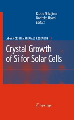 Crystal Growth of Silicon for Solar Cells