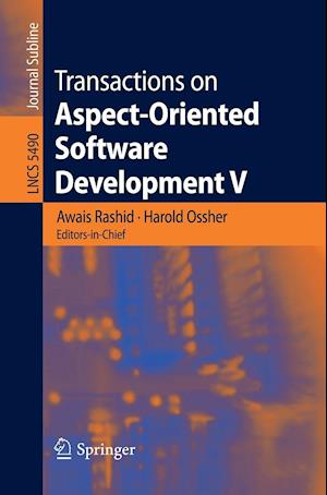 Transactions on Aspect-Oriented Software Development V