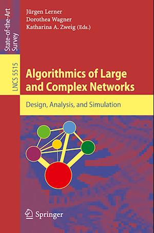 Algorithmics of Large and Complex Networks