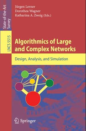 Algorithmics of Large and Complex Networks