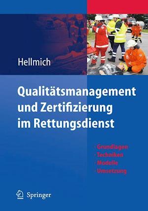 Qualitätsmanagement Und Zertifizierung Im Rettungsdienst