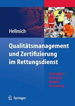 Qualitätsmanagement Und Zertifizierung Im Rettungsdienst