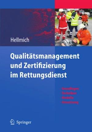 Qualitätsmanagement und Zertifizierung im Rettungsdienst