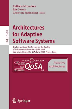 Architectures for Adaptive Software Systems