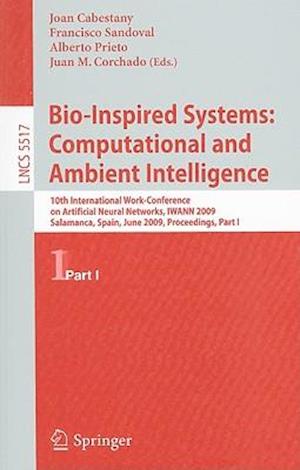 Bio-Inspired Systems: Computational and Ambient Intelligence