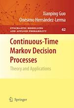 Continuous-Time Markov Decision Processes