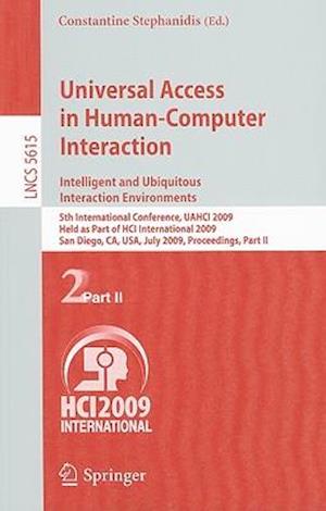 Universal Access in Human-Computer Interaction. Intelligent and Ubiquitous Interaction Environments