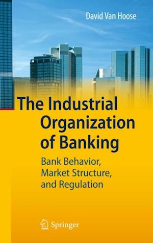 Industrial Organization of Banking