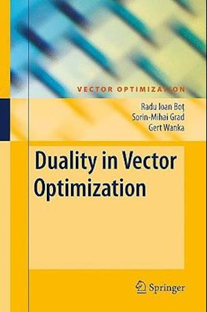 Duality in Vector Optimization