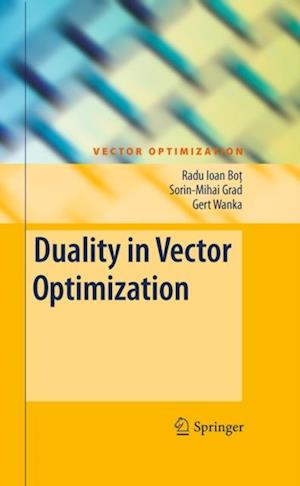 Duality in Vector Optimization