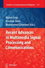 Recent Advances in Multimedia Signal Processing and Communications