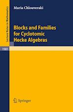 Blocks and Families for Cyclotomic Hecke Algebras