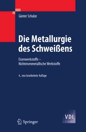 Die Metallurgie des Schweißens