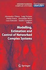 Modelling, Estimation and Control of Networked Complex Systems