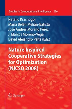 Nature Inspired Cooperative Strategies for Optimization (NICSO 2008)