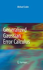 Generalized Gaussian Error Calculus