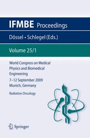 World Congress on Medical Physics and Biomedical Engineering September 7 - 12, 2009 Munich, Germany