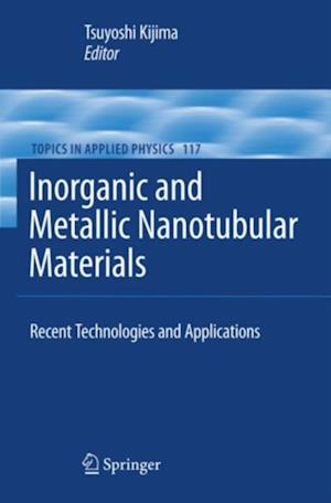 Inorganic and Metallic Nanotubular Materials