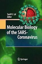 Molecular Biology of the SARS-Coronavirus