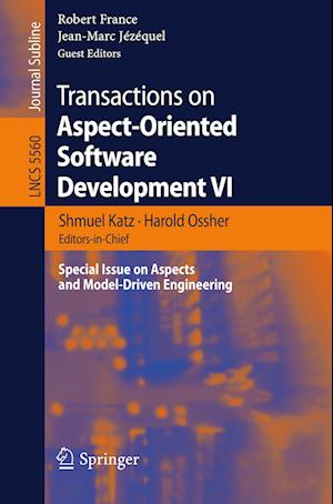 Transactions on Aspect-Oriented Software Development VI