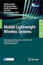 Mobile Lightweight Wireless Systems