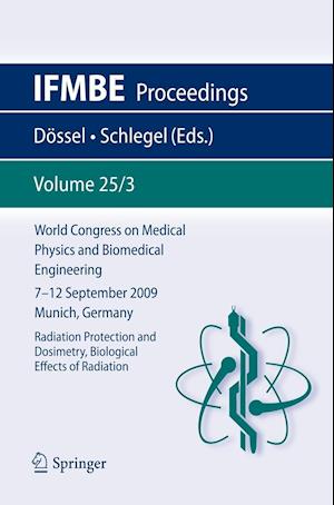 World Congress on Medical Physics and Biomedical Engineering September 7 - 12, 2009 Munich, Germany