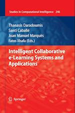 Intelligent Collaborative e-Learning Systems and Applications