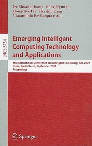 Emerging Intelligent Computing Technology and Applications