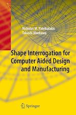 Shape Interrogation for Computer Aided Design and Manufacturing