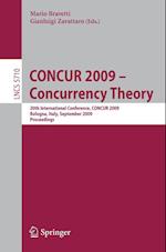CONCUR 2009 - Concurrency Theory