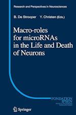 Macro Roles for MicroRNAs in the Life and Death of Neurons