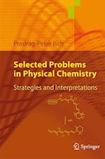 Selected Problems in Physical Chemistry